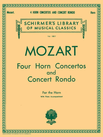 Four Horn Concertos And Concert Rondo: French Horn & Piano (Schirmer)