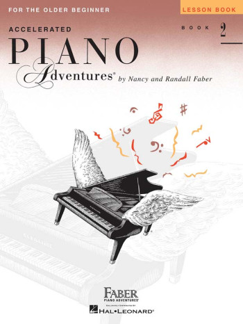 Accelerated Piano Adventures For The Older Beginner - Lesson Book 2