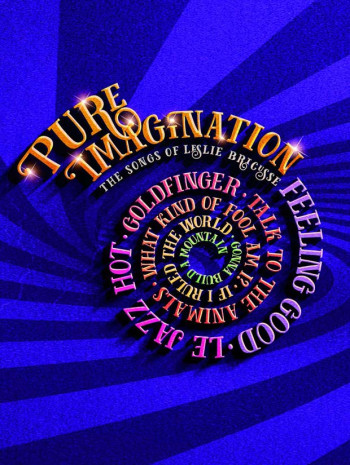 Pure Imagination: The Songs Of  Leslie Bricusse: Piano Vocal & Guitar