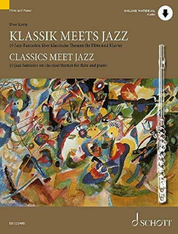 Classic Meets Jazz 10 Jazz Fantasies On Classical Themes For Flute & Piano Book & Audio