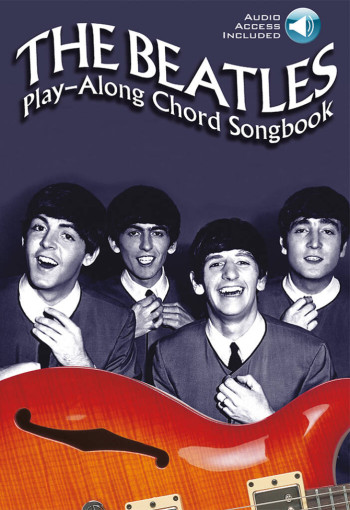 The Beatles: Play-Along Chord Songbook Lyrics & Chords: Book & Audio