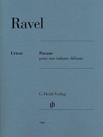 Pavane Pour Une Infante Defunte: Piano (Henle)