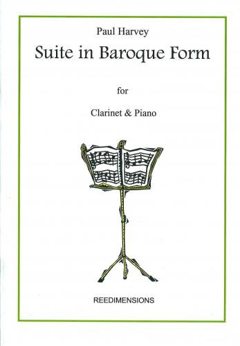 Suite Baroque Form: Clarinet & Piano (Reedimensions)