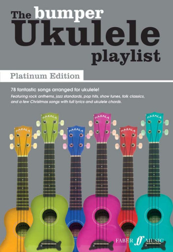 Ukulele Playlist: Bumper Book Platinum Edtion Words & Chords