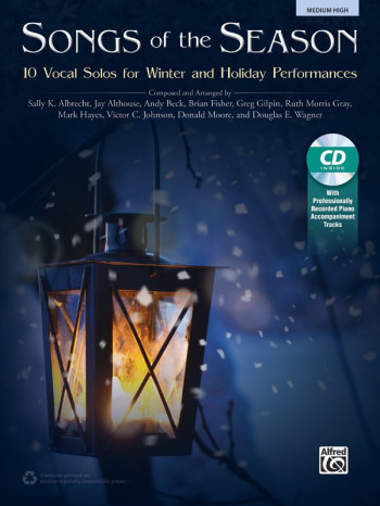 Songs Of The Season: 10 Vocal Solos For Winter & Holiday Medium High Book & Cd