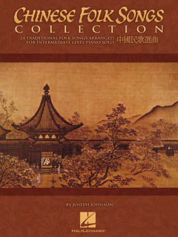 Chinese Folk Songs Collection For Piano Arr Joseph Johnson