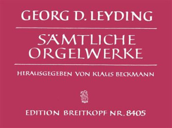 Sämtliche Orgelwerke Organ Works (Breitkopf)