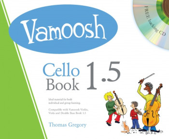 Vamoosh Cello Book 1.5: Pupils Book: Book & Cd (Thomas Gregory)