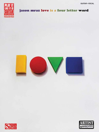 Mraz: Love Is A Four Lettered Word: Guitar/tab