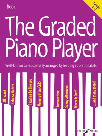 Graded Piano Player Book 1 Grades 1-2: Piano Solo (Faber)