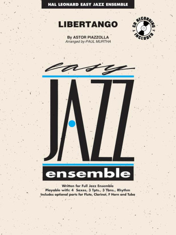 Easy Jazz Ensemble: Liber Tango: Ensemble Score & Parts (Piazzolla Arr Murtha)