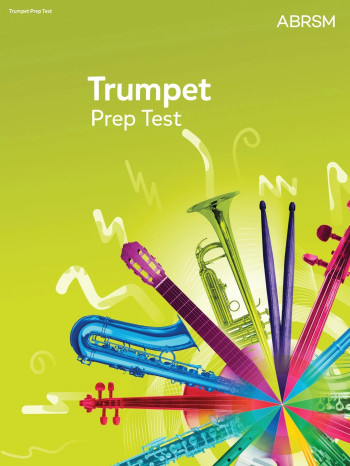 ABRSM Prep Test For Trumpet 2017+