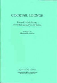 Cocktail Lounge: These Foolish Things And Other Favourites For Piano (Norton)