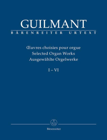 Selected Organ Works I - VI (Barenreiter)
