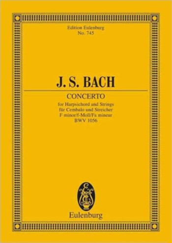 Concerto In F Minor Bwv1056: Miniature Score (Eulenberg)