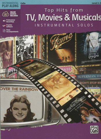 Top Hits From TV, Movies & Musicals Instrumental Solos For Cello Book & Audio