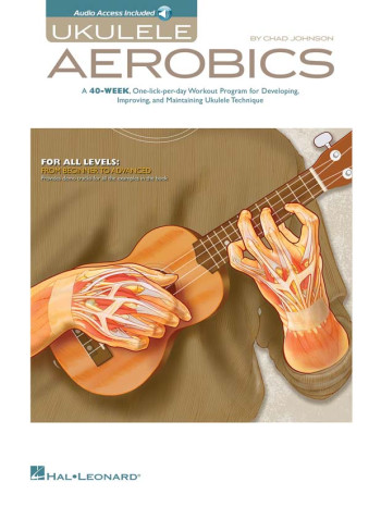 Ukulele Aerobics For All Levels  Book & Audio