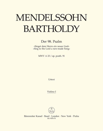 Psalm 98 (MWV A 23 / Op.post.91) (Singet dem Herrn) (G-E) (Urtext) (Barenreiter)