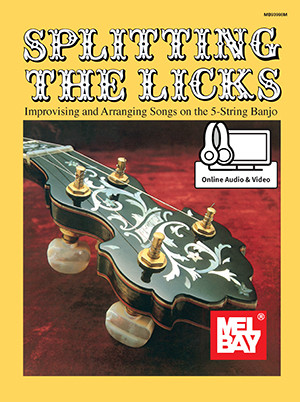 Splitting The Licks 5 String Banjo
