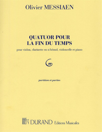Quatuor Pour La Fin Du Temps: Violin, Clarinet, Cello, Piano (Durand)