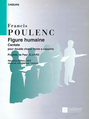 Figure Humaine: Vocal SATB divisi (Salabert)