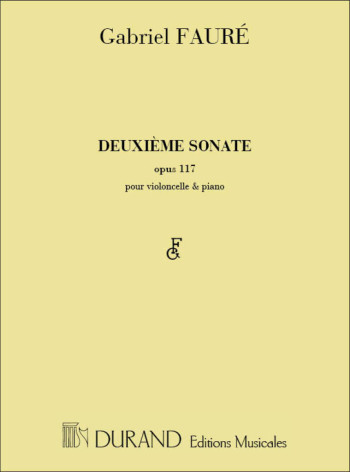 DeuxiŠme Sonate Opus 117: Violoncello and Piano (Durand)