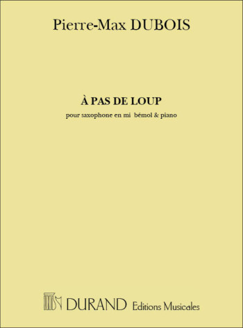 A Pas De Loup Alto Saxophone And Piano (Durand)