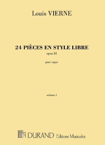 24 Pieces En Style Libre Op.31 Vol.1: Organ (Durand)