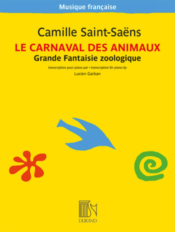 Le Carnaval Des Animaux: Piano  (Durand)