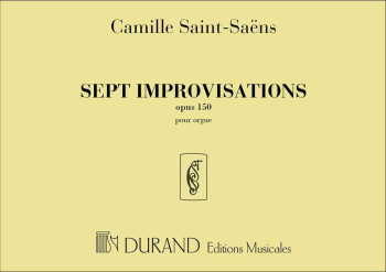 Sept Improvisations Opus 150: Organ (Durand)