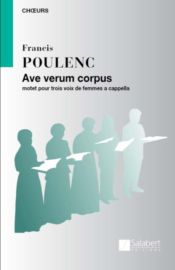 Ave Verum Corpus: Vocal SSA: (Salabert)