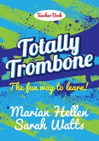 Totally Trombone - Teachers Book (Heller & Watts) (Mayhew)