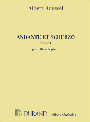 Andante et Scherzo Op 51: Flute and Piano (Durand)