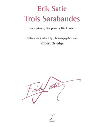 Trois Sarabandes: Piano: (Salabert)