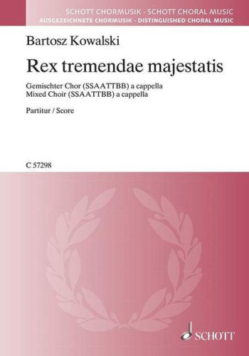 Rex tremendae majestatis: Mixed Choir: Choir a Cappella (Schott)