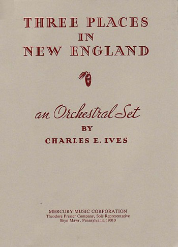 Ives: Three Places In New England: Orchestral Score