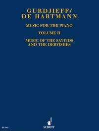 Music For The Piano: Vol.2: Music Of The Sayyids And The Dervishes (Schott)
