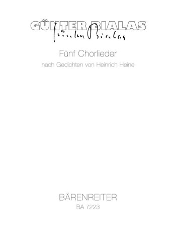 Chorlieder (5) nach Gedichten (Heine). : Choral: (Barenreiter)
