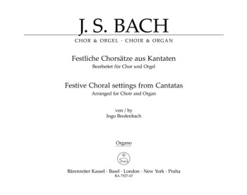 Festive Choral Settings from Cantatas (Version for Choir & Organ) (G-E) (Series: Choir & Organ).: Ch