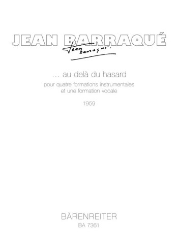 ... au dela du hasard (1959). : Upper Voices: (Barenreiter)