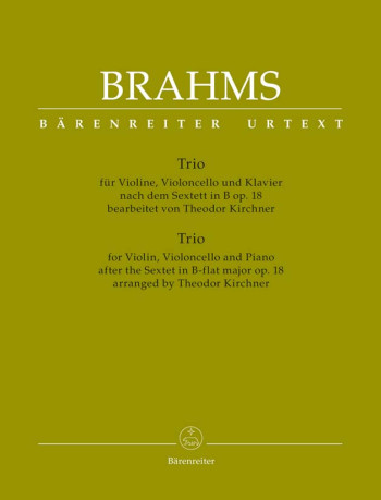Piano Trio based on the Sextet in B-flat, Op.18 (Urtext). : Mixed Ensemble: (Barenreiter)