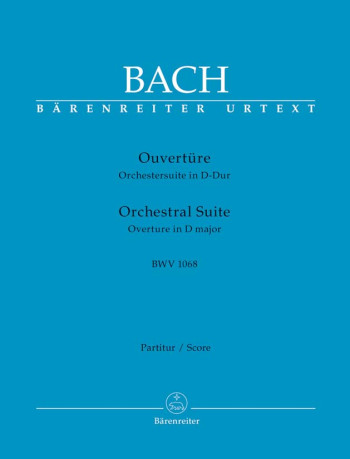 Overture (Suite) No.3 in D (BWV 1068) (Urtext). : Large Score Paperback: (Barenreiter)