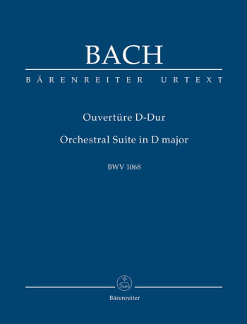 Overture (Suite) No.3 in D (BWV 1068) (Urtext) Study score (Barenreiter)