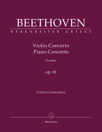 Violin Concerto D Major Op.61 (Urtext). :Critical Commentary : (Barenreiter)