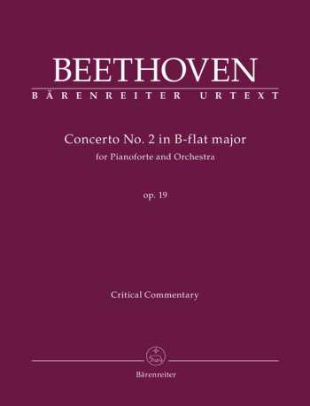 Piano Concerto No.2 In Bb Major, Op.19 (Urtext). :Critical Commentary : (Barenreiter)