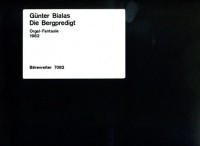 Die Bergpredigt, Organ Fantasy (1982). : Organ: (Barenreiter)