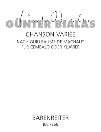 Chanson Variee nach Guilleaume de Machaut. : Piano: (Barenreiter)