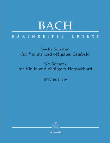 Sonatas (6) for Violin and obbligato Harpsichord (BWV 1014 - 1019) (Urtext).: Violin & Piano: (Baren