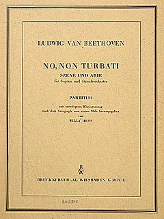 No, non turbati. Scene & Aria (WoO 92a) (It-G). : Voice: (Barenreiter)