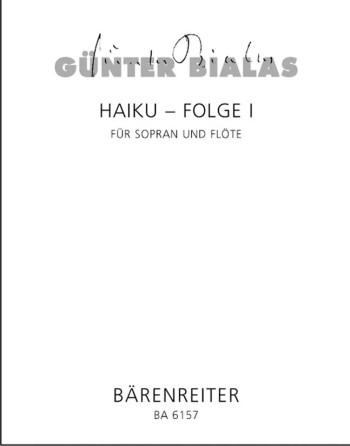 Haiku Series No.1 (Nos. 1 - 8) (1972) (G). : Voice: (Barenreiter)